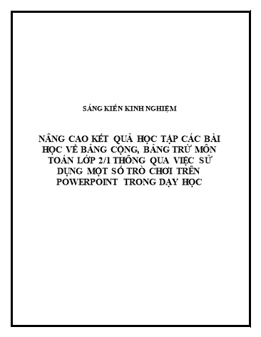 SKKN Nâng cao kết quả học tập các bài học về bảng cộng, bảng trừ môn Toán Lớp 2 thông qua việc sử dụng một số trò chơi trên Powerpoint trong dạy học