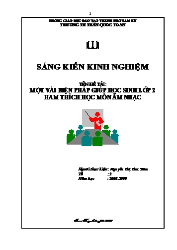 Sáng kiến kinh nghiệm Một vài biện pháp giúp học sinh Lớp 2 ham thích học môn Âm nhạc