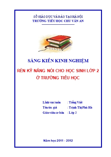 Sáng kiến kinh nghiệm Rèn kĩ năng nói trong giờ dạy Tiếng Việt cho học sinh Lớp 2